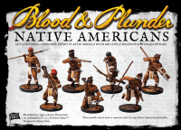 Blood & Plunder: Native Americans