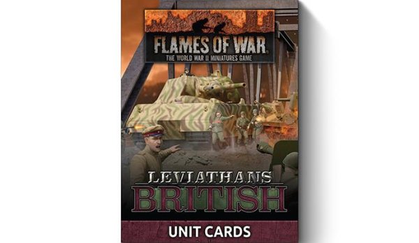 Late War Leviathans: British Unit Cards