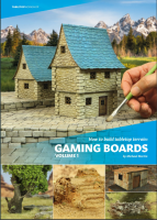 How to Build Tabletop Terrain: Gaming Boards - Volume 1