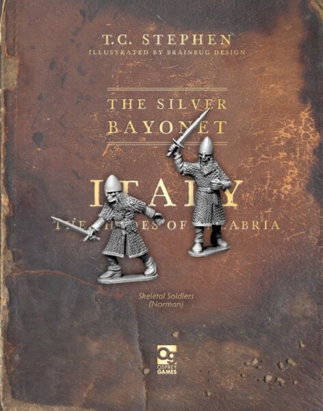 The Silver Bayonet: Skeletal Soldiers (Norman)