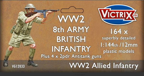 12mm WW2 8th Army British Infantry