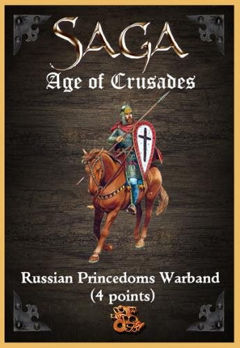 Saga: Age of Crusades - Russian Princedoms Warband (4 Points)